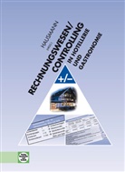 Torsten Czenskowsky, Harald Dettmer, Thomas Dr. Hausmann, Ina GefÃ€ller, Ina Gefäller, Roland Heckmann... - Rechnungswesen/Controlling in Hotellerie und Gastronomie