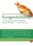 Will Hoffsümmer, Willi Hoffsümmer - Kurzgeschichten - Bd.5: Kurzgeschichten / Kurzgeschichten 5