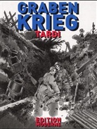 Jacques Tardi, Jaques Tardi - Grabenkrieg