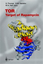 David M. Sabatini, George Thomas, M. N. Hall, Michael Hall, Michael N. Hall, David M Sabatini... - TOR
