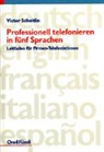 Victor Scheitlin - Professionell telefonieren in fünf Sprachen