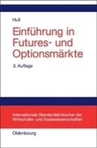 John C Hull, John C. Hull - Einführung in Futures- und Optionsmärkte