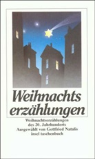 Gottfrie Natalis, Gottfried Natalis - Weihnachtserzählungen des 20. Jahrhunderts