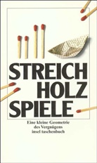 Dieter Vogt, Eckhard Kaiser, Dieter Schirg, Diete Vogt - Streichholzspiele