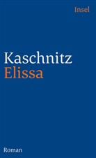 Marie L. Kaschnitz, Marie Luise Kaschnitz - Elissa