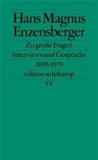 Hans M. Enzensberger, Hans Magnus Enzensberger, Raine Barbey, Rainer Barbey - Zu große Fragen