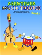 Florence Koh, Josefine Koh, Josephine Koh - Abenteuer Musiktheorie 1. Bd.1
