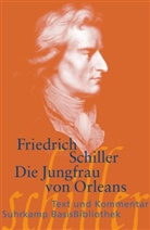 Friedrich Schiller, Friedrich von Schiller - Die Jungfrau von Orleans