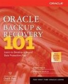 Stephan Haisley, Kenny Smith - Oracle Backup & Recovery 101