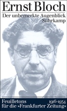 Ernst Bloch, Ral Becker, Ralf Becker - Der unbemerkte Augenblick