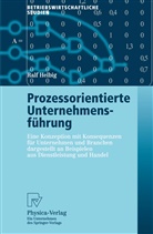 Ralf Helbig - Prozessorientierte Unternehmensführung
