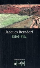 Jacques Berndorf - Eifel-Filz