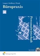 Lange, Günte Langen, Günter Langen, Stellber, Wolfgan Stellberg, Wolfgang Stellberg... - Büropraxis Personalwirtschaft
