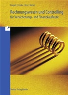 Drapat, Herber Drapatz, Herbert Drapatz, Frank, Rolf Franke, Rolff Franke... - Rechnungswesen und Controlling für Versicherungs- und Finanzkaufleute