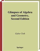 G. Toth, Gabor Toth - Glimpses of Algebra and Geometry