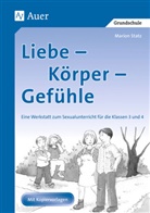 Marion Statz, Corina Beurenmeister - Liebe, Körper, Gefühle