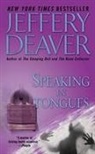 Jeffery Deaver - Speaking in Tongues