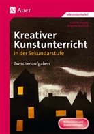 Heyde, Sabin Heyder, Sabine Heyder, Morlock, Brigitte Morlock - Kreativer Kunstunterricht in der Sekundarstufe: Kreativer Kunstunterricht in der Sekundarstufe. Zwischenaufgaben