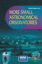 Patric Moore, Patrick Moore - More small astronomical observatori