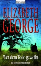 Elizabeth George - Wer dem Tode geweiht