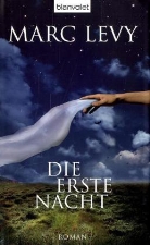 Marc Levy - Die erste Nacht