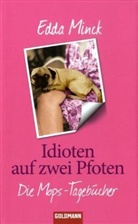 Edda Minck - Idioten auf zwei Pfoten