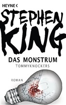 Stephen King - Das Monstrum - Tommyknockers