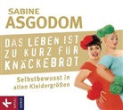 Sabine Asgodom, Sabine Asgodom, Nina Petri - Das Leben ist zu kurz für Knäckebrot, 2 Audio-CDs (Hörbuch)