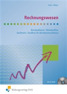Hah, Han Hahn, Hans Hahn, Meyer, Helge Meyer - Rechnungswesen für Bürokaufleute und Kaufleute für Bürokommunikation