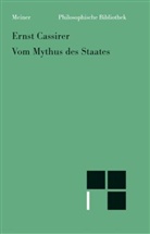 Ernst Cassirer - Vom Mythus des Staates