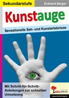 Eckhard Berger - Kunstauge & Co