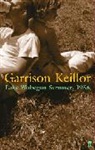 Garrison Keillor - Lake Wobegon Summer 1956