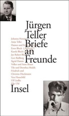 Jürgen Teller, Johanna Teller, Hubert Witt - Briefe an Freunde
