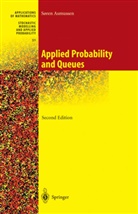 Soeren Asmussen, Søren Asmussen - Applied Probability and Queues
