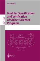 Peter Müller - Modular Specification and Verification of Object-Oriented Programs
