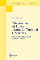Lars Hörmander - The Analysis of Linear Partial Differential Operators, kt - 1: The Analysis of Linear Partial Differential Operators I