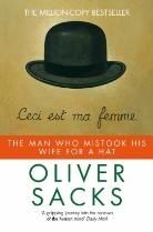 Oliver Sacks - The Man Who Mistook His Wife for a Hat