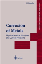 Helmut Kaesche - Corrosion of Metals