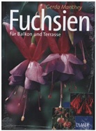 Gerda Manthey - Fuchsien