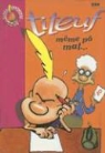 Shirley Adaption von Anguerrand, Shirley Anguerrand, Shirley Anguerrand, Zep, Zep (1967-....), Zep Anguerrand S... - Titeuf (Kinderbücher), französische Ausgabe: Titeuf. Vol. 1. Même pô mal
