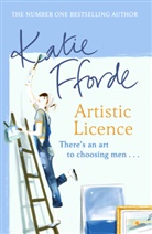 Katie Fforde - Artistic Licence