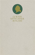 Johann Wolfgang von Goethe, Pete Schmidt, Peter Schmidt - Sämtliche Werke nach Epochen seines Schaffens, Münchner Ausgabe - Bd. 10: Zur Farbenlehre
