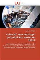 Karine SPERANDIO, Sperandio-K - L objectif zero decharge pouvait