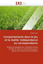 William's Daré, William''s Daré, Dare-W - Comportements dans le jeu et la