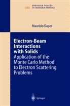 M. Dapor, Maurizio Dapor - Electron-Beam Interactions with Solids