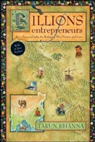 Tarun Khanna, Khanna Tarun - Billions of Entrepreneurs