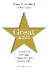 Henry R. Nothhaft, Nothhaft Henry R. - Great Again: Revitalizing America''s Entrepreneurial Leadership