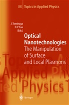 P Tsai, P Tsai, J. Tominaga, Junj Tominaga, Junji Tominaga, D. P. Tsai... - Optical Nanotechnologies