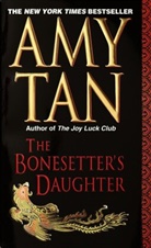 Copyright Paperback Collection, Amy Tan - The Bonesetter's Daughter