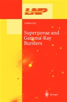 K. Weiler, Kur Weiler, Kurt Weiler - Supernovae and Gamma-Ray Bursters
